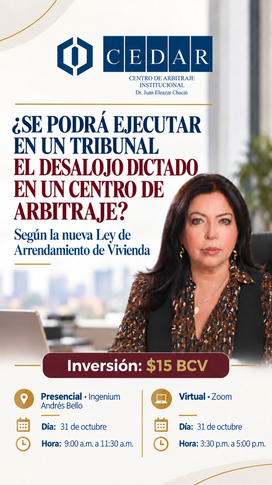 Arte promocional: Master Class: ¿Se podrá ejecutar en un tribunal el desalojo dictado en un centro de arbitraje?